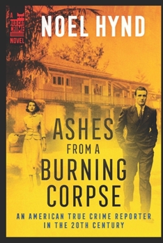 Paperback Ashes From A Burning Corpse Book