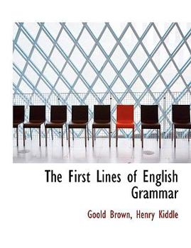 Paperback The First Lines of English Grammar [Large Print] Book