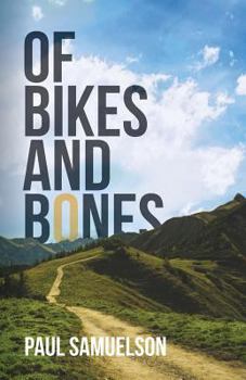 Paperback Of Bikes and Bones Book