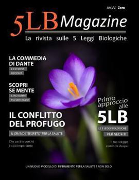 Paperback 5LB Magazine - ZERO: La rivista sulle 5 Leggi Biologiche [Italian] Book