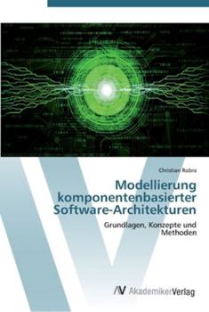 Paperback Modellierung komponentenbasierter Software-Architekturen [German] Book