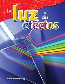 Paperback La Luz Y Sus Efectos [Spanish] Book