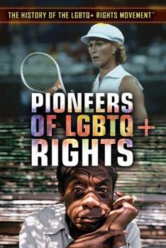 Paperback Pioneers of LGBTQ+ Rights Book