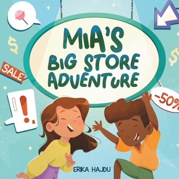 Paperback Mia's Big Store Adventure Book