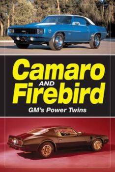 Paperback Camaro and Firebird: GM's Power Twins Book