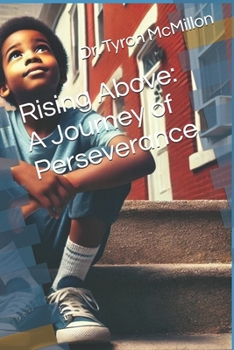 Paperback Rising Above: A Journey of Perseverance Book