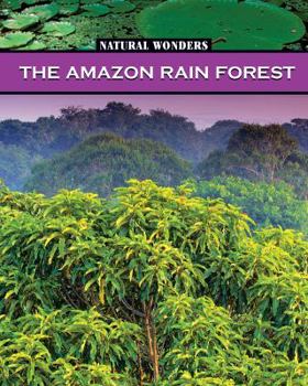 Library Binding The Amazon Rain Forest: The Largest Rain Forest in the World Book