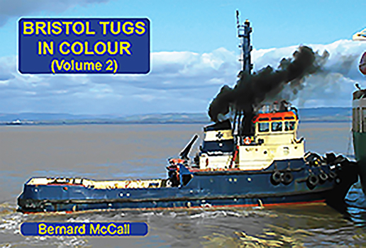 Paperback Bristol Tugs in Colour: Volume 2 Book