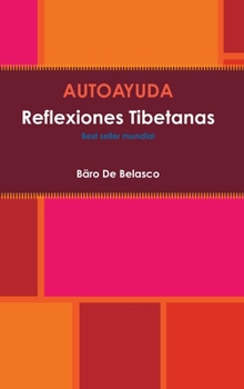 Hardcover AUTOAYUDA Reflexiones Tibetanas [Spanish] Book
