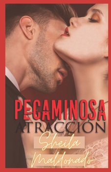 Paperback Pecaminosa Atracción [Spanish] Book