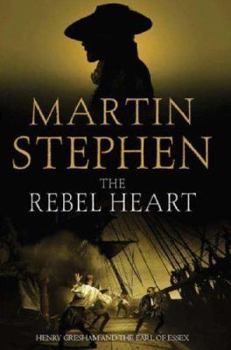 The Rebel Heart - Book #4 of the Henry Gresham