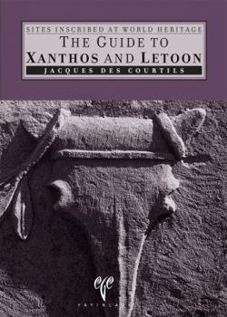 Paperback The Guide to Xanthos and Letoon Book