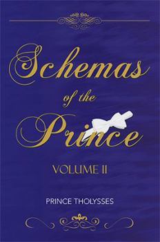 Paperback Schemas of the Prince Volume II Book