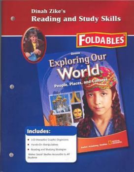 Paperback Dinah Zike's Reading and Study Skills Foldables (Glencoe Exploring Our World People, Places, and Cultures) Book