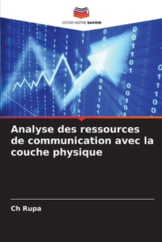 Paperback Analyse des ressources de communication avec la couche physique [French] Book