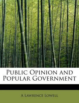 Public Opinion and Popular Government