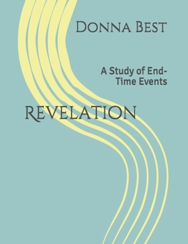 Paperback Revelation: A Study of End-Time Events Book