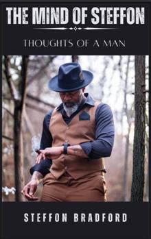 Paperback The Mind of Steffon: Thoughts of a Man Book