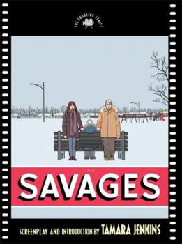 Paperback The Savages: The Shooting Script Book