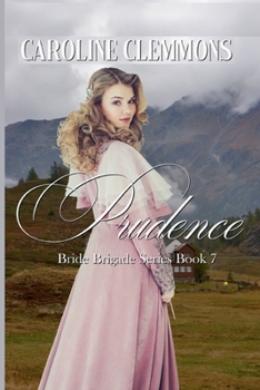 Prudence - Book #7 of the Bride Brigade