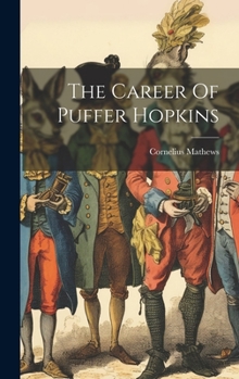 Hardcover The Career Of Puffer Hopkins Book