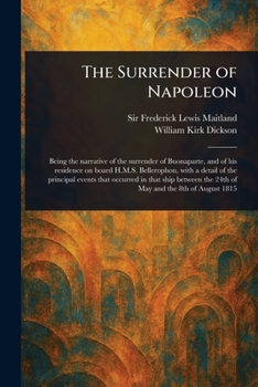 Paperback The Surrender of Napoleon Book