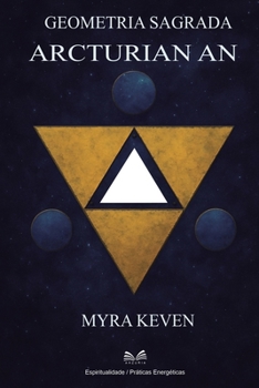 Paperback Geometria Sagrada: Arcturian An [Portuguese] Book