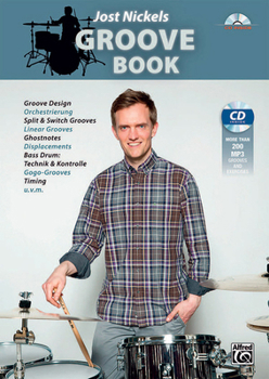 Paperback Jost Nickel's Groove Book: German Language Edition, Book & MP3 CD [German] Book