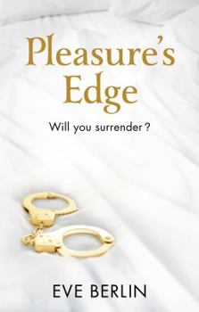 Pleasure's Edge - Book #1 of the Edge