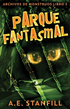 Paperback Parque Fantasmal [Spanish] Book