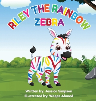 Hardcover Riley the Rainbow Zebra Book