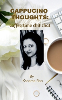 Paperback Cappucino Thoughts: Coffee time chit chat Book