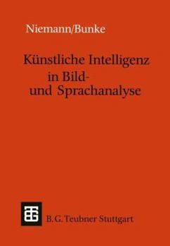 Paperback Künstliche Intelligenz in Bild- Und Sprachanalyse [German] Book