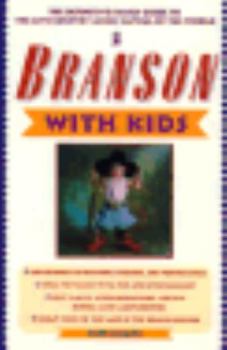 Paperback Branson with Kids: The Definitive Family Guide to the Live Country Music Capital of the World Book