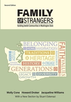 Paperback Family of Strangers: Building Jewish Communities in Washington State Book