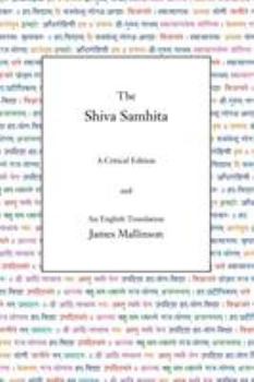 Paperback The Shiva Samhita: A Critical Edition and An English Translation Book