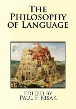 Paperback The Philosophy of Language Book