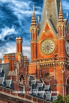 ADDRESS AND TELEPHONE BOOK: (with discreet password journal section) Wonderful British Architecture Design Book Cover, Organized in Alphabetical ... month by month birthday/anniversary section.