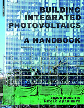 Hardcover Building Integrated Photovoltaics: A Handbook Book
