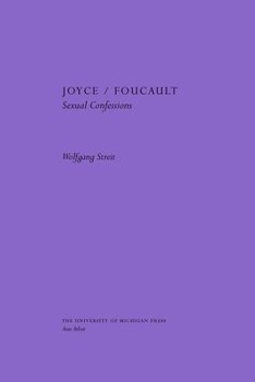 Hardcover Joyce/Foucault: Sexual Confessions Book