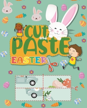 Paperback Cut and Paste Easter: Activity Book for Kids to Improve Scissor Skills Book