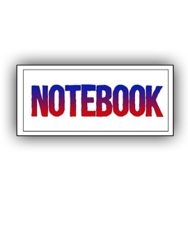 Notebook: Lined Notebook Journal - To Do List - Check List - 120 Pages - Soft Cover, Letter Size (8.5 x 11) Notebook - Large Composition Book, Journal