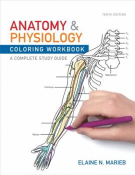 Paperback Anatomy & Physiology Coloring Workbook: A Complete Study Guide Book