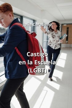 Paperback Castigo en la Escuela (LGBT) [Spanish] Book