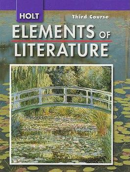 Hardcover Elements of Literature: Student Edition Grade 9 Third Course 2007 Book