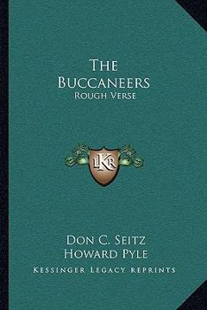 Paperback The Buccaneers: Rough Verse Book