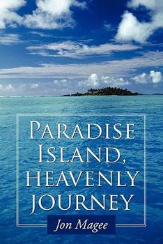 Paperback Paradise Island, Heavenly Journey Book