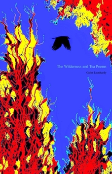 Paperback The Wilderness and Tea Poems Book