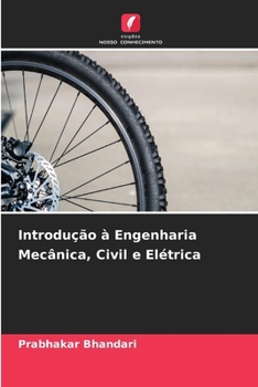 Paperback Introdução à Engenharia Mecânica, Civil e Elétrica [Portuguese] Book