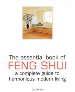 Hardcover The Essential Book of Feng Shui Book